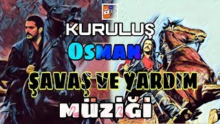 Kuruluş Osman Yürüyüş YARDIM MÜZİĞİ ( BAŞKA YERDE YOK!!) Resimi