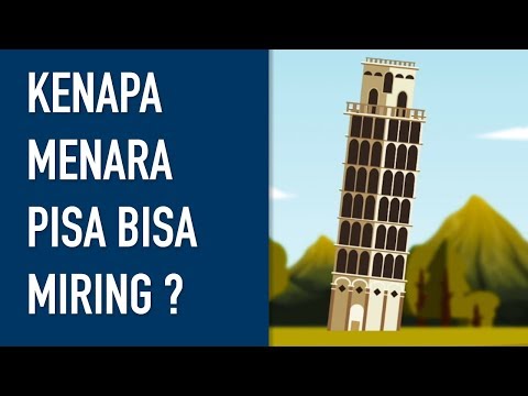 Kenapa Menara Pisa Bisa Miring ?