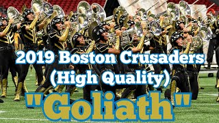 2019 Boston Crusaders Finals High Quality