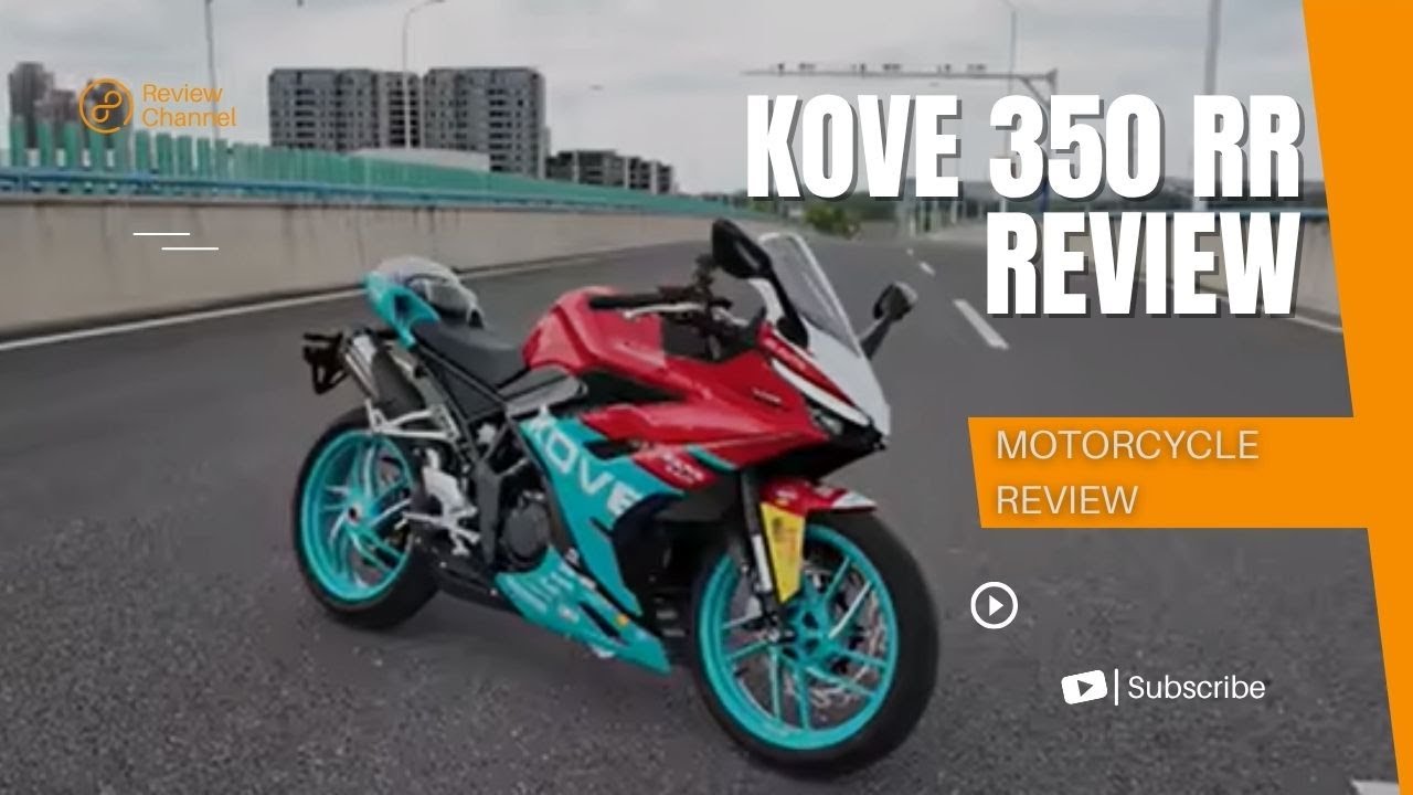 Kove 350 RR Review – Specs, Performance & First Ride Impressions  0-100km/h