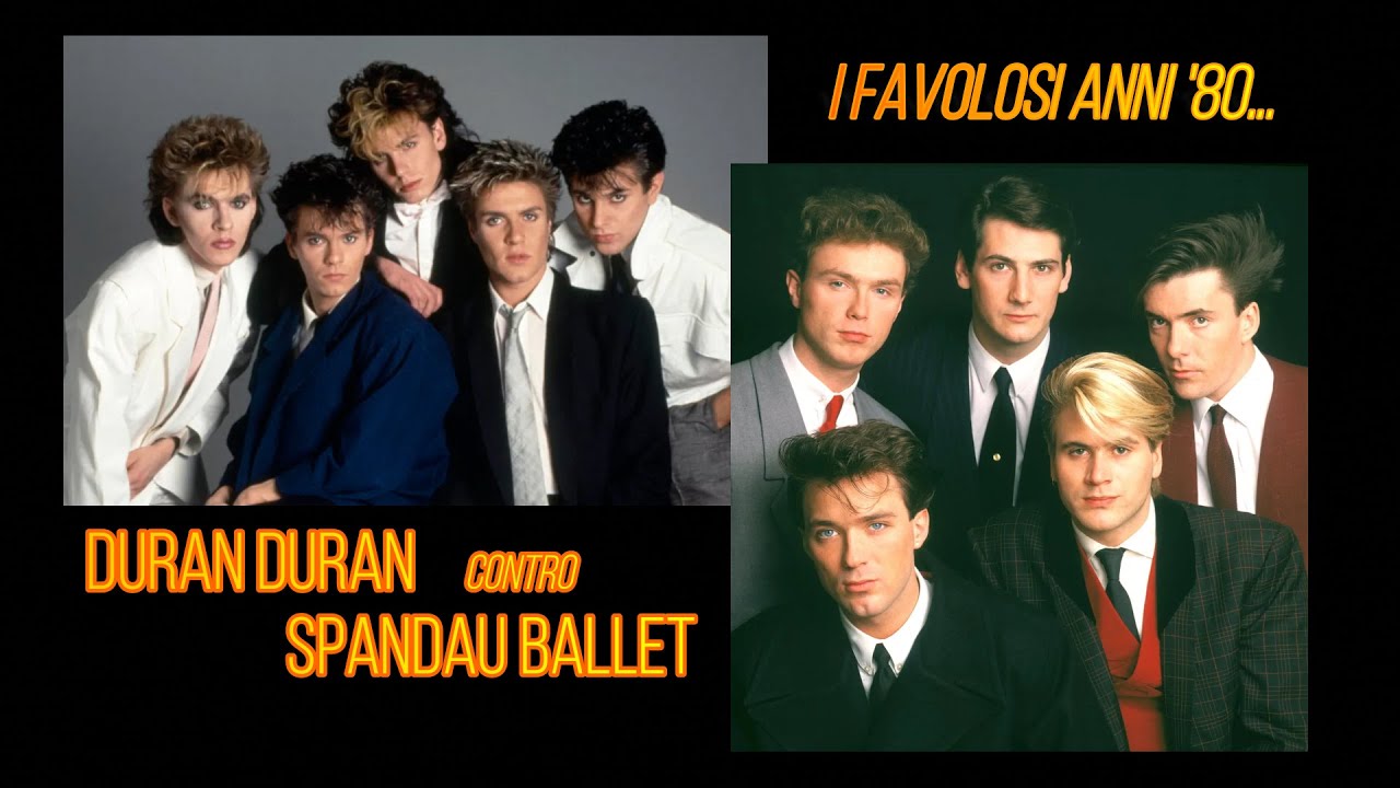 #duranduran contro #spandauballet , ovvero i 