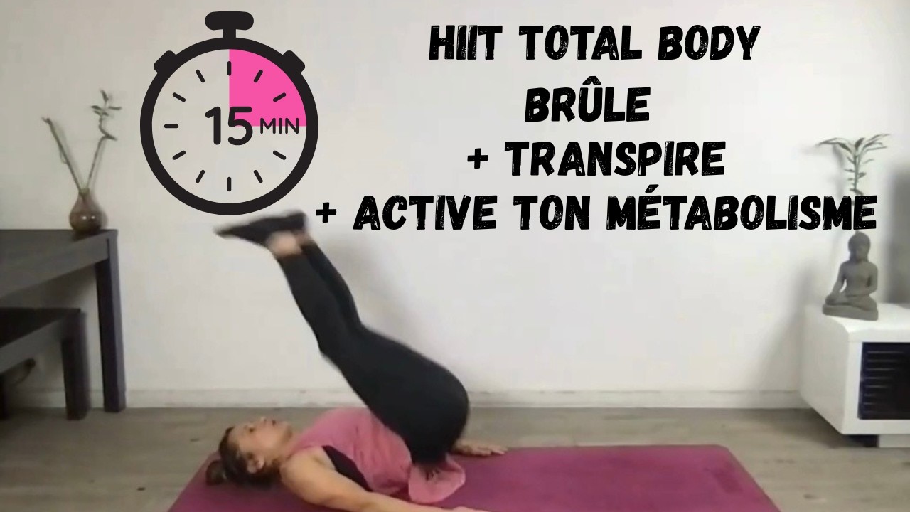 15 Minutes pour Tout Activer : Brûle-Graisse Express & Métabolisme Boosté #HIIT #BruleGraisse