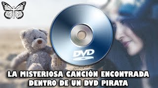 La misteriosa canción encontrada dentro de un DVD Pirata | La búsqueda de 