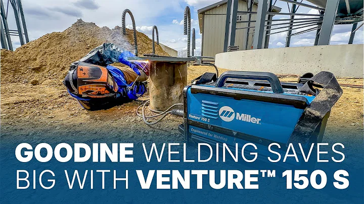 How Goodine Welding Saves Big with Venture™ 150 S