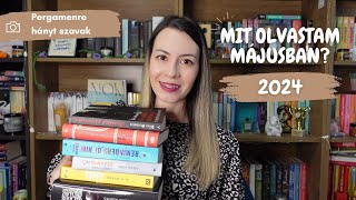 Mit olvastam májusban? (2024) | Pergamenre hányt szavak