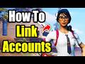 How To Link Fortnite Account For Cross Progression On Mobile