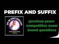COMPETITIVE EXAM based PREFIX and SUFFIX # SRI RK EASYENGLISH #