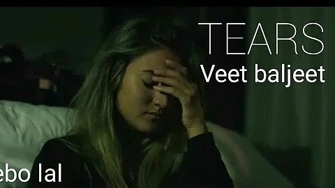 Tears :- Naseebo lal feat veet baljeet