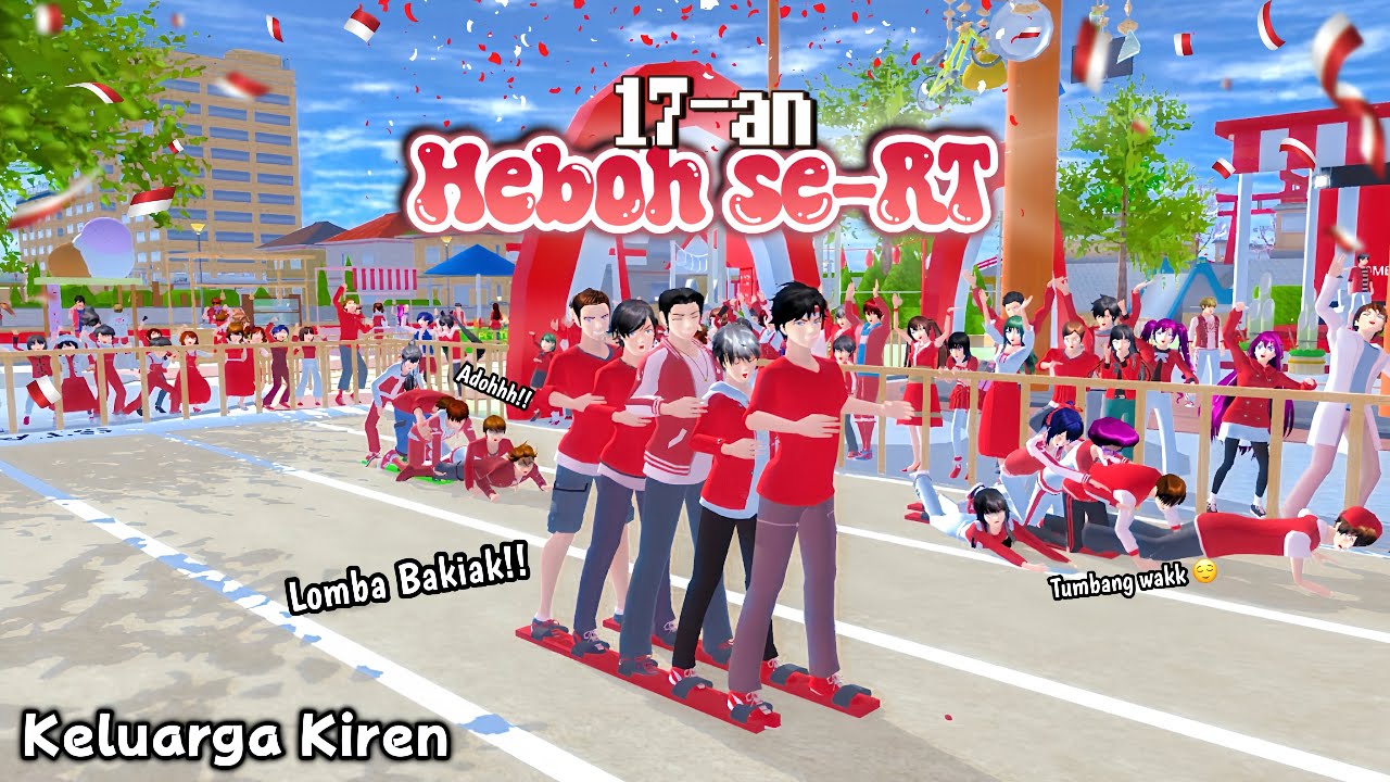 KITA BARU 17-an😂🇮🇩 || KELUARGA KIREN || DRAMA SAKURA SCHOOL SIMULATOR 