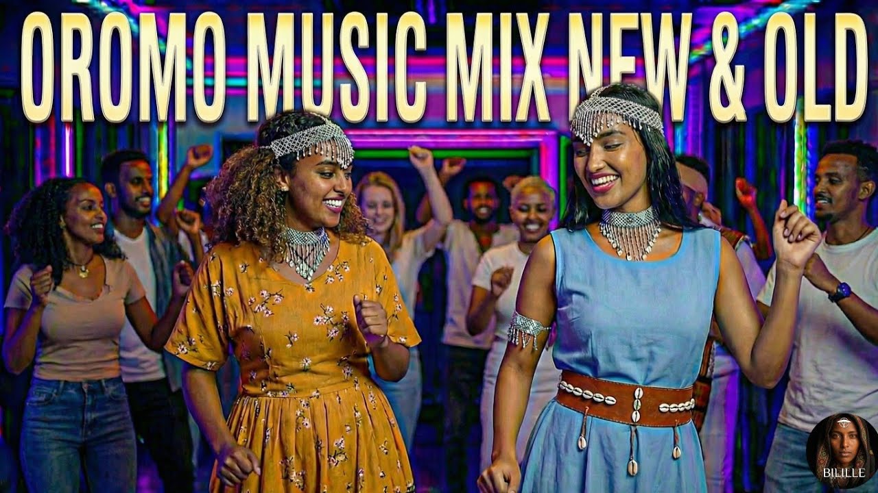 OLD vs NEW: Best Oromo Music Mix non stop🎵 Best of All Time (Non-Stop Classics & Hits)