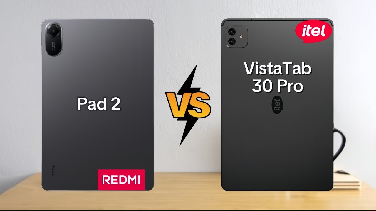 Redmi Pad 2 vs Itel VistaTab 30 Pro | Full comparison