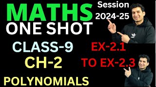 CLASS 9 | MATHS | CH-2 | POLYNOMIALS (ONE SHOT : COMPLETE LECTURE) | Session 2024-25#mathsclass9