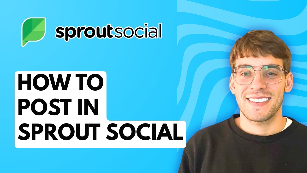 How to Post in Sprout Social [2026 Full Guide] - YouTube