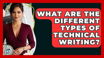 What Are The Different Types Of Technical Writing? - Learn As An Adult