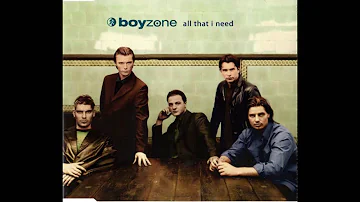 Boyzone - All That I Need