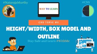 Height/Width, Box Model and Outline | Nataraja Murthy | CSS #5 | Stay Safe and Learn #WithMe