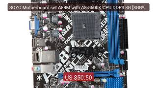 SOYO Motherboard set A88M with A8-5600K CPU DDR3 8G [8GB*1]... — Top Pick 2026 | Unbeatable Price!