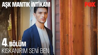 Ozanı Kıskandıran Manzara - Aşk Mantık İntikam 4. Bölüm