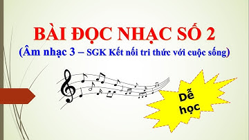 Bài đọc nhạc số 2 – Âm nhạc lớp 3 (SGK Kết Nối Tri Thức Với Cuộc Sống) | #coverbytmn