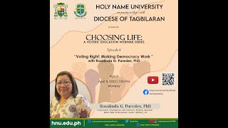 Episode 4 Part 2: Voting Right, Making Democracy Work  Dialogue with Rosalinda G. Paredes, PhD