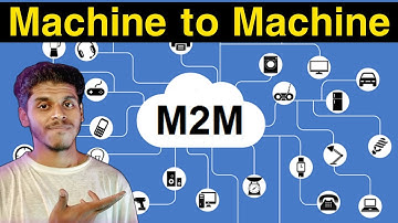 What Is Machine-to-Machine (M2M)? Machine To Machine Communication