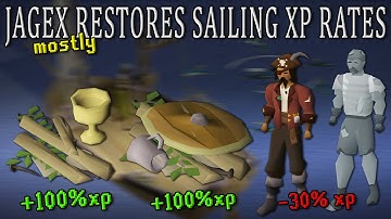Jagex SAVED Sailing by Reversing MOST XP Nerfs in Oldschool Runescape