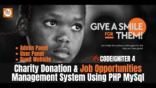 Charity Donation & Job Opportunities Management Using MySql PHP | Codeigniter 4 | Dcode Materials