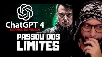 CHATGPT 4 passou DOS LIMITES | MANO REAGE