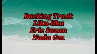 BACKINGTRACK||LIKU-LIKU||ERIE SUZAN||NADA Gm