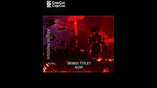 Skibidi Toilet NOW/OLD #bringboomback #skibiditoilet #edit
