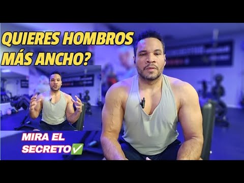 📢CÓMO TENER HOMBROS