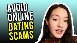 How To Avoid Online Dating Scams