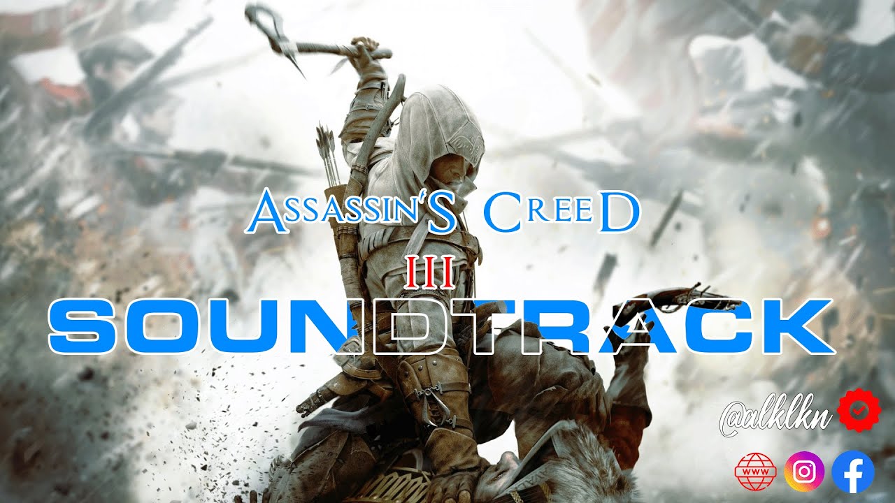 Assassin's Creed III – Main Theme | Original Game Soundtrack [4K]