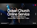 Full Service from Ocean Church | May 15, 2022