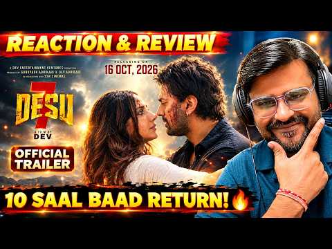 DeSu7 - Official Trailer reaction & review | Dev | Subhashree Ganguly | Anirban | BINDAAS BHARTII