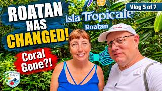 Isla Tropical Roatan: What You Need to Know Before You Go!