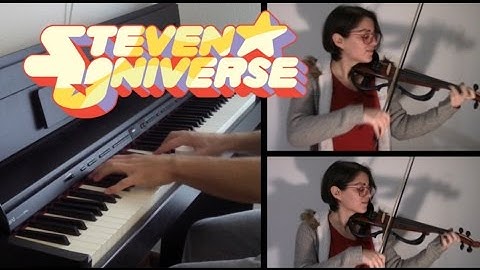 Steven Universe - Something Entirely New/Peace and Love - Piano&Violin