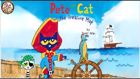 Pete The Cat and The Treasure Map