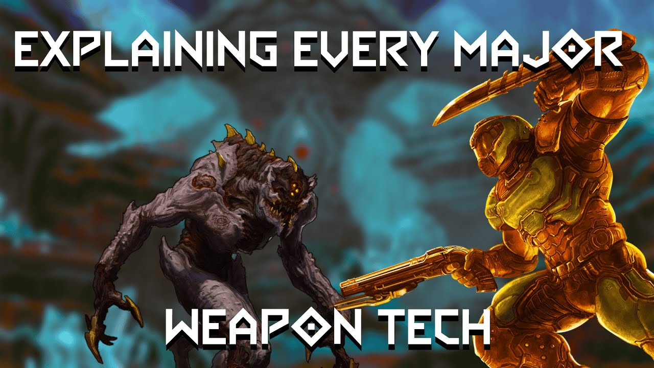 Explaining Every Major Weapon Tech in Doom Eternal