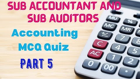 Account Most Important / MCQ Quiz /Part 5 /By Chavda Sir /Sub Accountant And Sub Auditors