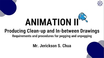 Animation II - Lesson 3 (In-between drawing and peg bar)