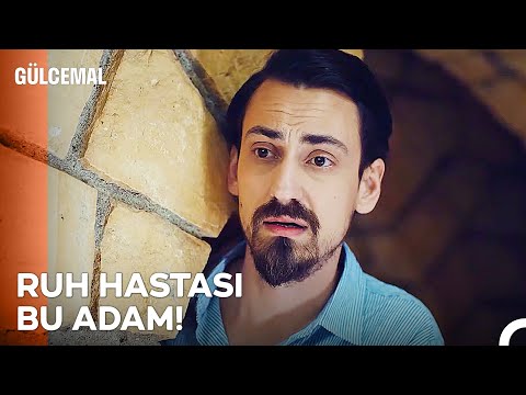 Sen Daha Gülcemal'i Tanıyamamışsın Mert Efendi - Gülcemal