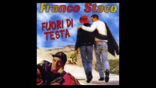 Video thumbnail of "franco staco te lasso e buonasera"
