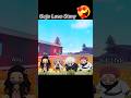 #like 😭 Support😭 #1million gojo love story Gojo love to Neetu #trending #freefire #shorts