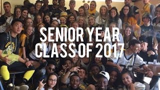 SENIOR YEAR RECAP-CLASS OF 2017 (Pep rally, ball, prank, graduation, Senior trip)