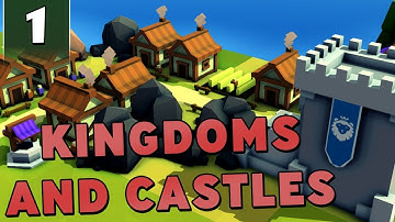 Kingdoms and Castles #1 - Medieval City Builder! [Gameplay / Let