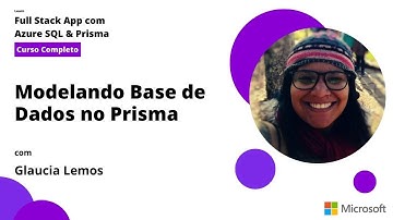 Modelando Base de Dados no Prisma | Aprenda: Full Stack App com Azure SQL & Prisma [Vídeo - 26]