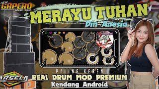 Download Lagu MERAYU TUHAN DIN ANESIA KOPLO NGUK JEPARA FULL VARIASI - COVER REAL DRUM MOD KENDANG ANDROID MP3