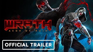 Wrath: Aeon of Ruin  Official Version 1.0 Launch Trailer