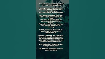 What It’s Really Like to Live in an Overthinker’s Brain